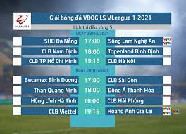 Xem lịch v league 2021 trực tiếp của hagl, tphcm, hà nội, bình định, nam định, slna.chính xác nhất. Oo4uw0qwo5rwom