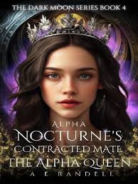 Alpha Nocturnes Contracted Mate The Alpha Queen