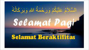 Ucapan selamat pagi bahasa jawa. Ucapan Selamat Pagi Islami Youtube