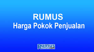 Laporan keuangan memang merupakan sebuah informasi penting dalam perusahaan. Rumus Hpp Perusahaan Dagang Manufaktur Dan Contoh Soal