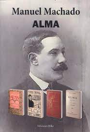 La poesia de manuel machado: Machado Manuel Alma Abebooks