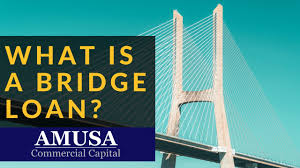 Bridge Loans Amusa