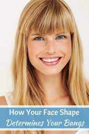 Let S Have A Look At How The Shape Of Your Face Determines The Bangs That Look Best On You Hair Ha Face Shape Hairstyles Womens Hairstyles Long Hair Styles