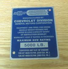 Details About 1955 Chevy Truck Gvw I D Plate Gross Vehicle Weight Identification Usa Made