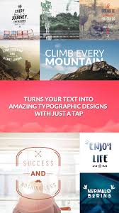 Text2pic Add Text To Photos Poster Maker Logo Creator Caption Pictures And Quote Maker For Text On Photo Good Photo Editing Apps Creative Graphic Design