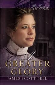 A Greater Glory (Trials of Kit Shannon)