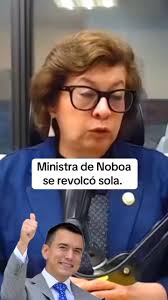 Otra ministra de adorno en un gobierno sin rumbo. #Ecuador #viraltiktok  #fyp #DanielNoboa #ADN #SOSEcuador