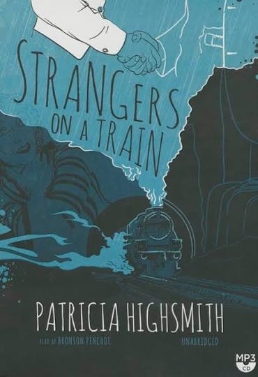 Amazon.com: Strangers on a Train: 9781504647649: Patricia Highsmith: Books