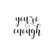 You are enough love quotes. 24 You Are Enough Inspirational Quotes Swan Quote