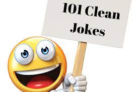 These jokes are funny enough to make you both laugh. 101 Funny Clean Jokes Best Clean Jokes