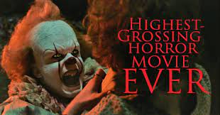 Fear can be worth a lot of money. Stephen King S It Is Now The Highest Grossing Horror Movie Of All Time Haunt News For Horror Fans Masters Of Fear Haunt Network