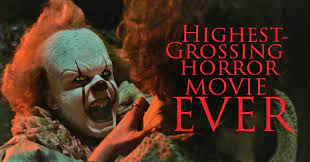 Ign movies ranks the exorcist the top horror movie of all time. Stephen King S It Is Now The Highest Grossing Horror Movie Of All Time Haunt News For Horror Fans Masters Of Fear Haunt Network