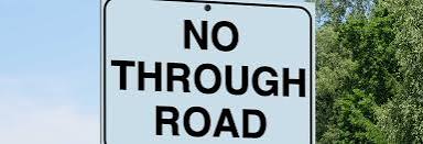 Dead End? Say It Loud with a No Through Road Sign – New Signs