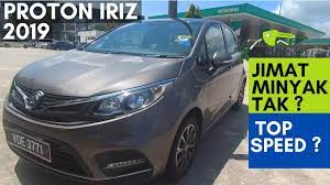 The results show that the average speed, average. Proton Iriz 2019 Fuel Consumption 0 100 Top Speed Youtube