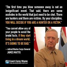Discover and share marine corps general mattis quotes. Jamesmattis Marinecorps General Maddogmattis Trump Secretaryofdefense Unitedstates Military Warfare Soldie Military Quotes Badass Quotes Usmc Quotes