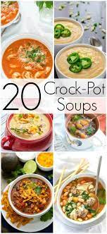 I Have A Huge List Of Crockpot Soup Recipes To Share With You Today One Of The Things I Ge Crockpot Soup Recipes Slow Cooker Soup Crockpot Recipes Slow Cooker