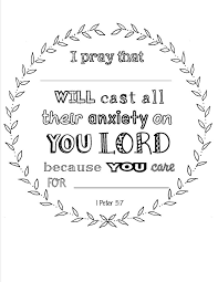 Sermons4kids expresses appreciation to the following for allowing us to use their coloring pages. Scripture Coloring Page I Peter 5 7 With Place To Personalize Used At A Woman S Bible Study Luncheon Coloring Book Pages Womens Bible Study Coloring Books
