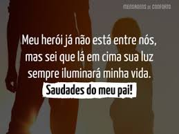 Te amarei para sempre pai. Frases Para Pai Falecido Mensagens De Conforto
