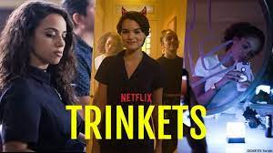 Netflix Series Trinkets Offers A Refreshing Standpoint Towards Kleptomaniacs Official Trailer Netflix Series Netflix Trinket