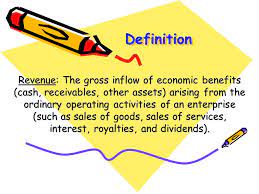 Income to the government from various sources. Chapter 2 Ias 18 Revenue Definition Definition Revenue The Gross Inflow Of Economic Benefits Cash Receivables Other Assets Arising From The Ordinary Ppt Download