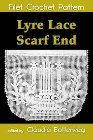 Lyre Lace Scarf End Filet Crochet Pattern
