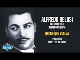 Alfredo Belusi con la orquesta de Osvaldo Requena