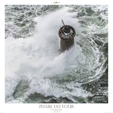 Poster Photo Tempete Bretagne Le Phare Du Four Tempete Petra Philip Plisson Tempete Phare Plisson