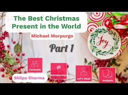 These are the 80 best christmas gifts to give your friends and family in 2020. Class 8 The Best Christmas Present In The World Part 1 Explanation Summary In Depth Analysis Youtube