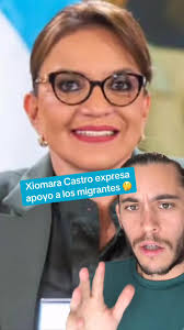 Xiomara Castro expresa su apoyo para los migrantes Hondureños en Estados  Unidos 🤔