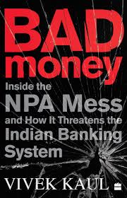 Vivek chess academy online + offline 2021 Bad Money Inside The Npa Mess And How It Threatens The Indian Banking System Vivek Kaul 9789353577216 Amazon Com Books