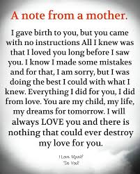 See more ideas about son quotes, quotes, mom quotes. A Note From A Mother Life Quotes Quotes Quote Life Mother Mother Quotes Life Quotes And Sayings Mothers Love Quotes Mother Quotes My Children Quotes