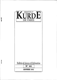 Or, précisez les arguments en votre faveur. Bulletin De Liaison Et D Information Institut Kurde De Paris