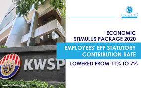Economic Stimulus Package 2020 Employees Epf Statutory Contribution Rate Lowered From 11 To 7 Cheng Co