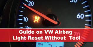 Guide On Vw Airbag Light Reset Without The Tool – Autovfix.com