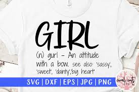 Listened to it narrated by sebastian stan during the pandemic lockdown. Girl Definition Graphic By Coralcutssvg Creative Fabrica