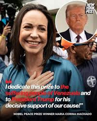 Nobel Peace Prize winner and Venezuelan opposition leader Maria Corina  Machado dedicated her award to her people and to President Trump for his  “decisive support” of democracy in the nation.
