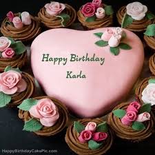 Happy Birthday Karla Cake In 2020 Happy Birthday Cake Pictures Happy Birthday Cakes Cake Name