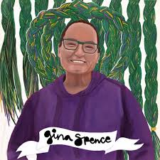 Meet Gina Spence: Mother, problem solver, community nurturer