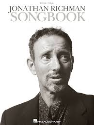 Amazon.com: Jonathan Richman Songbook: 9781423456629: Richman, Jonathan:  Books