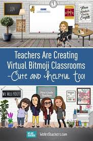Teachers Are Creating Virtual Bitmoji Classrooms Cute And Helpful Too In 2020 Digital Learning Classroom Teaching Technology Interactive Classroom