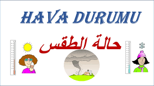 تعلم التركية للاطفال و المبتدئين الطقس Hava Youtube