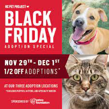 Visit petsmart's everyday dog or cat adoption centers or, at select locations, adopt a variety of small pets or reptiles. Black Friday Adoption Event This Weekend Kc Pet Project
