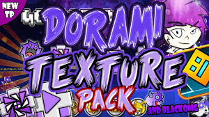 Texture Pack Dorami Para Geometry Dash 2 11 Android Y Steam Raxter Youtube