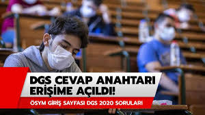 Dikey geçiş sınavı sonuç tarihi nedir? Dgs Sorulari 2020 Dgs Soru Ve Cevap Anahtari Erisime Acildi