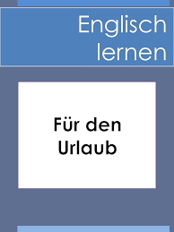 Urlaubsenglisch Vokabeln Offentliche Verkehrsmittel Englisch Lernen Vokabeln Und Englisch Vokabeln