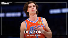 Dear OKC by Josh Giddey | The Players' Tribune