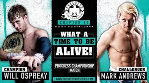 The Week In British Wrestling: Will Ospreay vs. Mark Andrews do it again