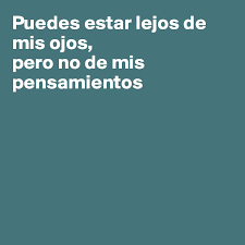 Anda dapat menikmati layanan kami secara online, seperti melihat pengumuman. Puedes Estar Lejos De Mis Ojos Pero No De Mis Pensamientos Post By Yuyuwey On Boldomatic