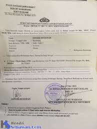 Surat pernyataan yang bertanda tangan dibawah ini, kami : Biaya Dan Persyaratan Membuat Surat Laporan Kehilangan Kepolisian Hendri Setiawan
