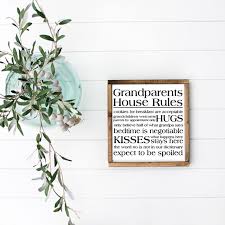 Grandparents Sign House Rules Grandma S House Sign Etsy In 2020 Grandparent Gifts Grandparents House Rules Sign House Rules Sign